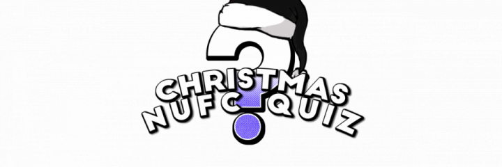 NUFC Trust & Wor Flags Christmas NUFC Quiz NUFC Trust & Wor Flags Christmas NUFC Quiz
